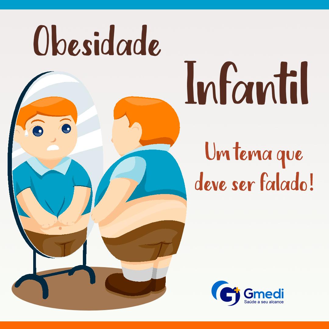 Obesidade Infantil: Um tema que deve ser falado!